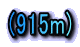 (915m)